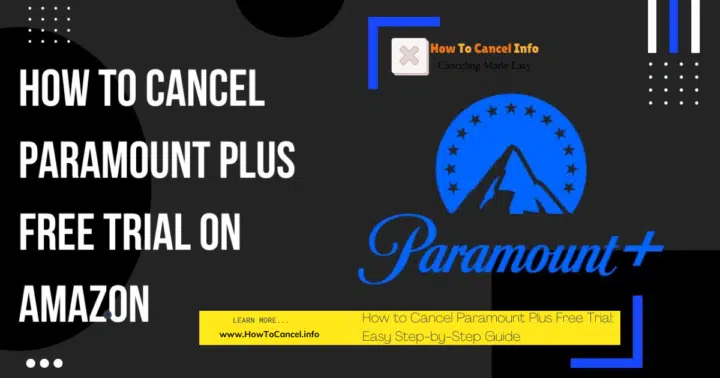 How to cancel Paramount Plus free trial