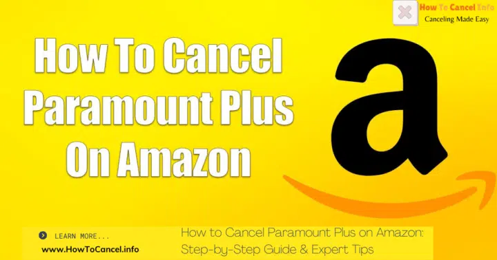 How to cancel Paramount Plus on Amazon