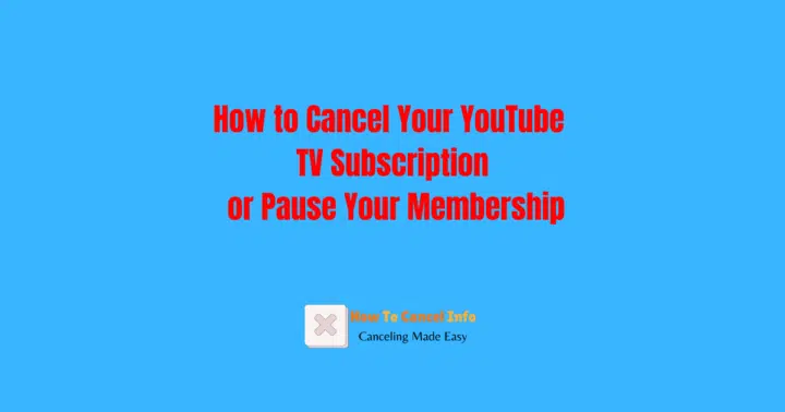 How to cancel YouTube TV subscription